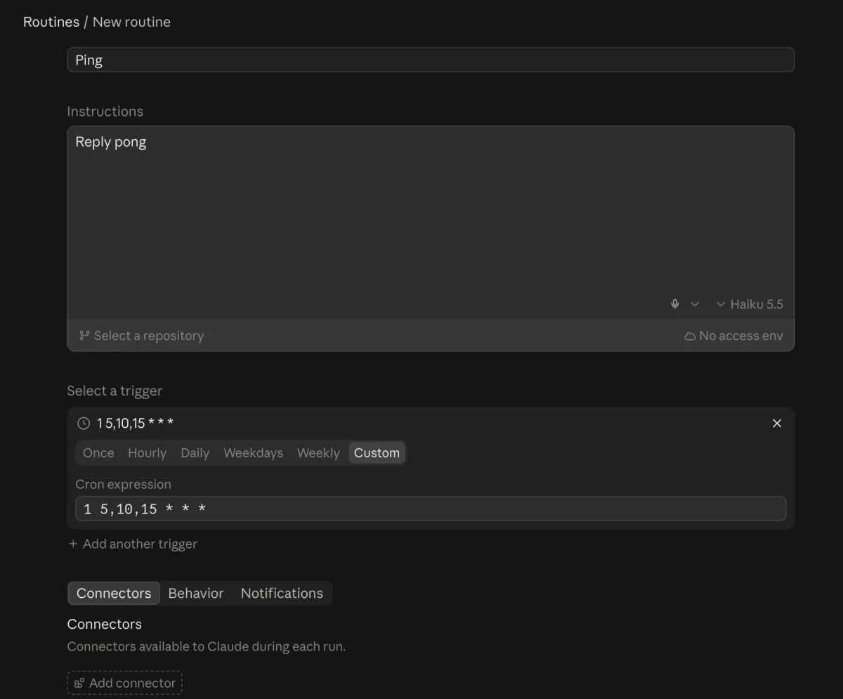 New routine form: name Ping, instructions Reply pong, Haiku 5.5, No access env, and a custom schedule of 1 5,10,15 * * *