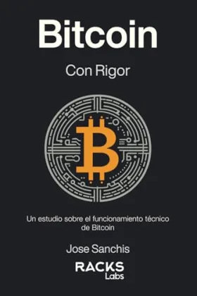 Bitcoin with Rigor