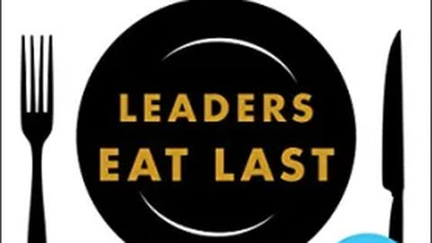Leaders Eat Last