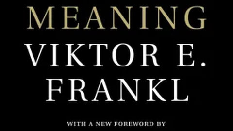 Man's Search for Meaning