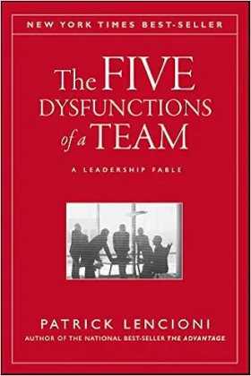 Las cinco disfunciones de un equipo